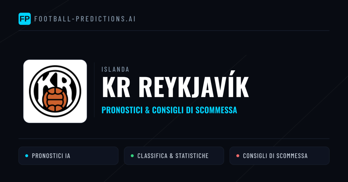 Pronostici e Statistiche KR Reykjavík