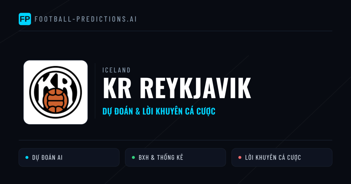 KR Reykjavik Dự đoán & Thống kê