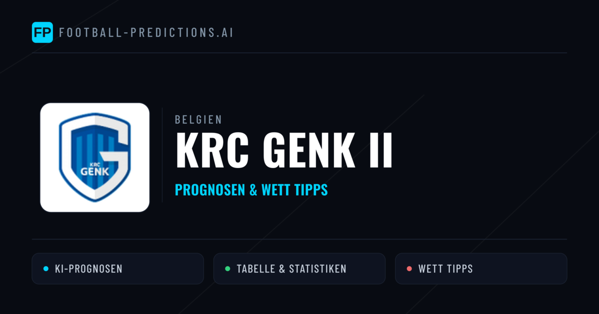 KRC Genk II Prognosen & Statistiken