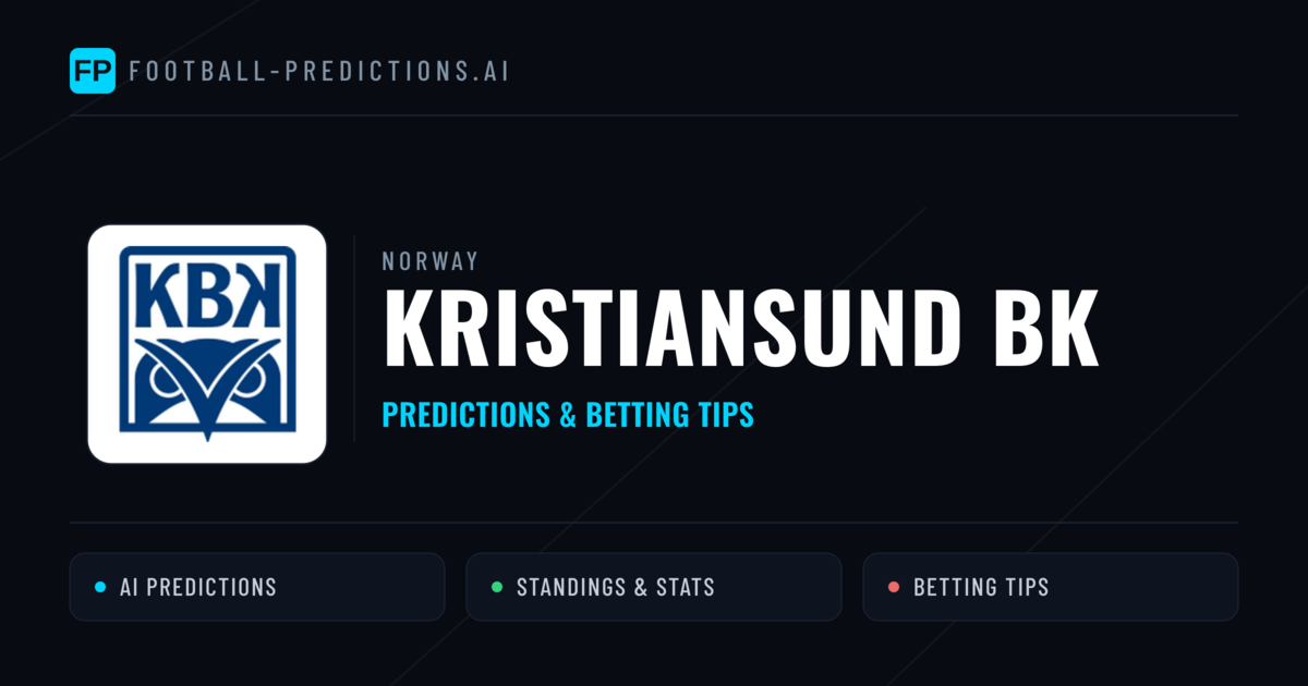 Kristiansund BK Predictions & Stats