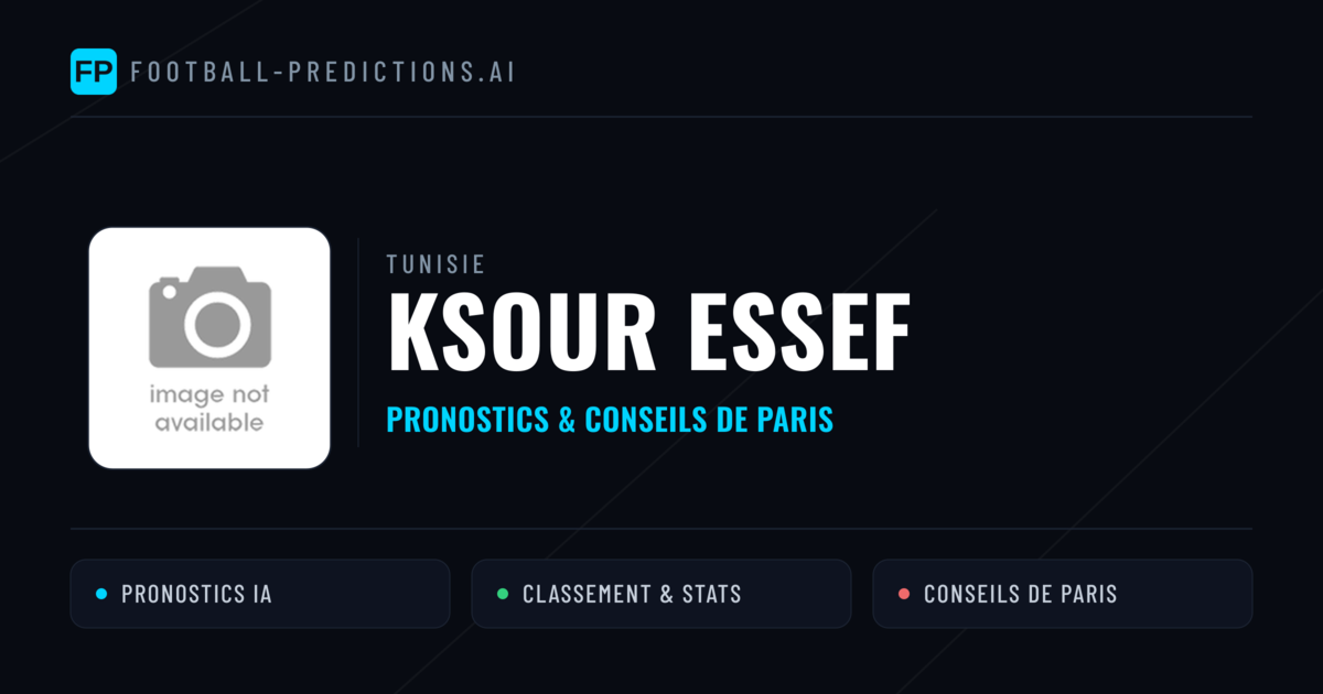 Ksour Essef Pronostics & Statistiques