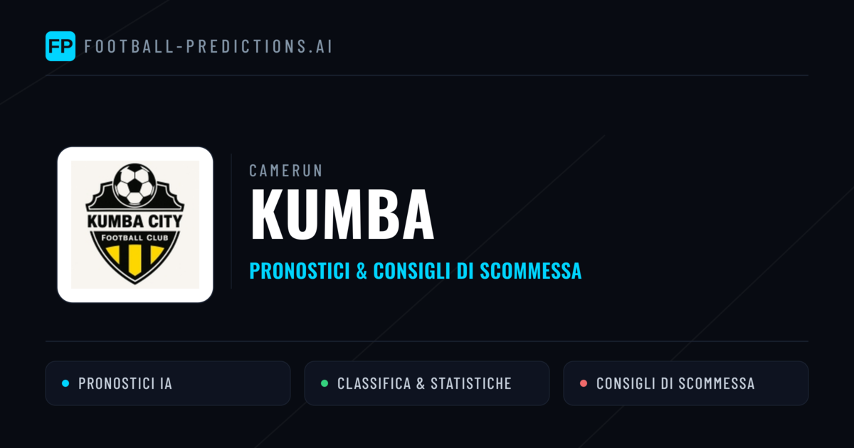 Pronostici e Statistiche Kumba