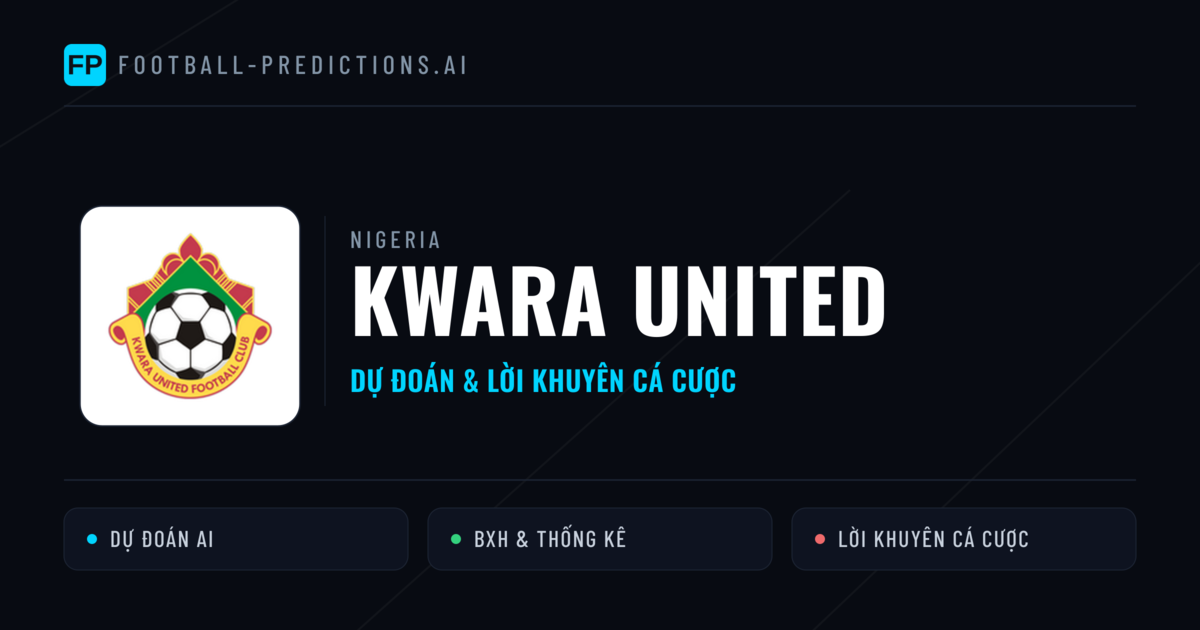 Kwara United Dự đoán & Thống kê