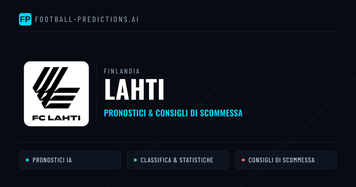 Pronostici e Statistiche Lahti
