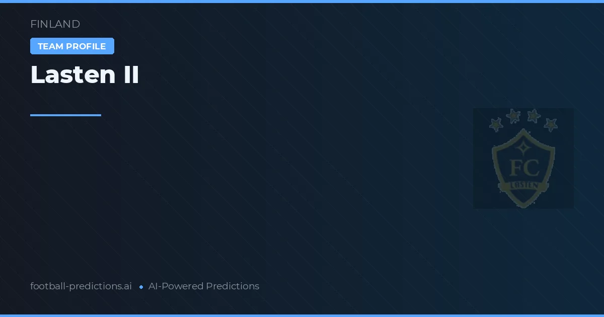 Lasten II Predictions & Stats