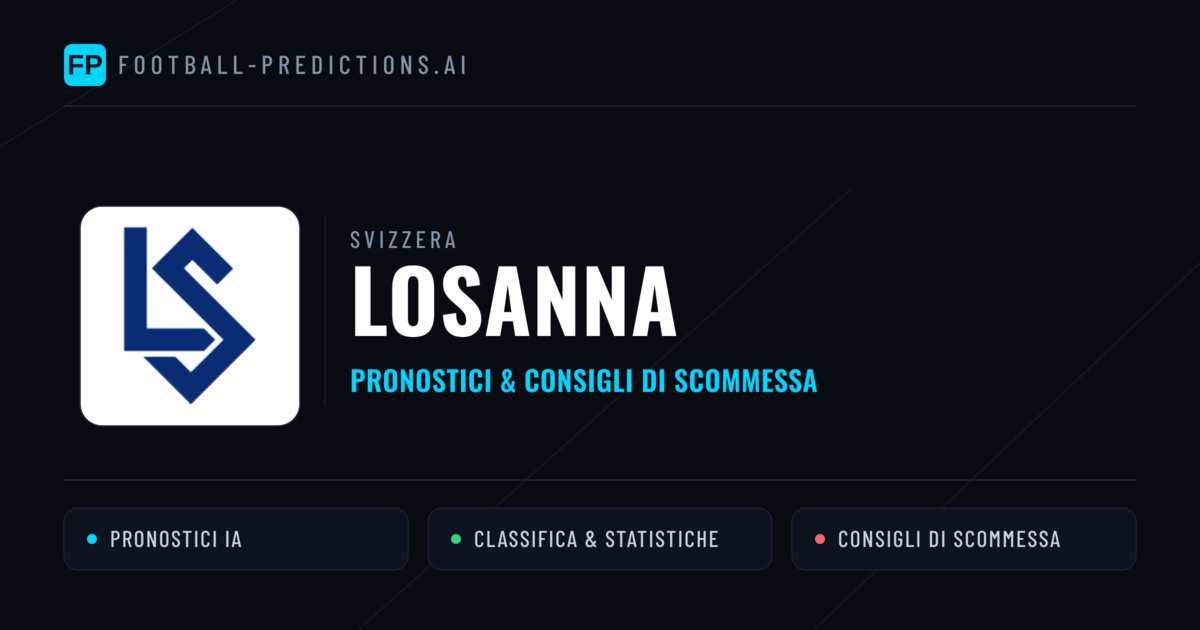 Pronostici e Statistiche Losanna