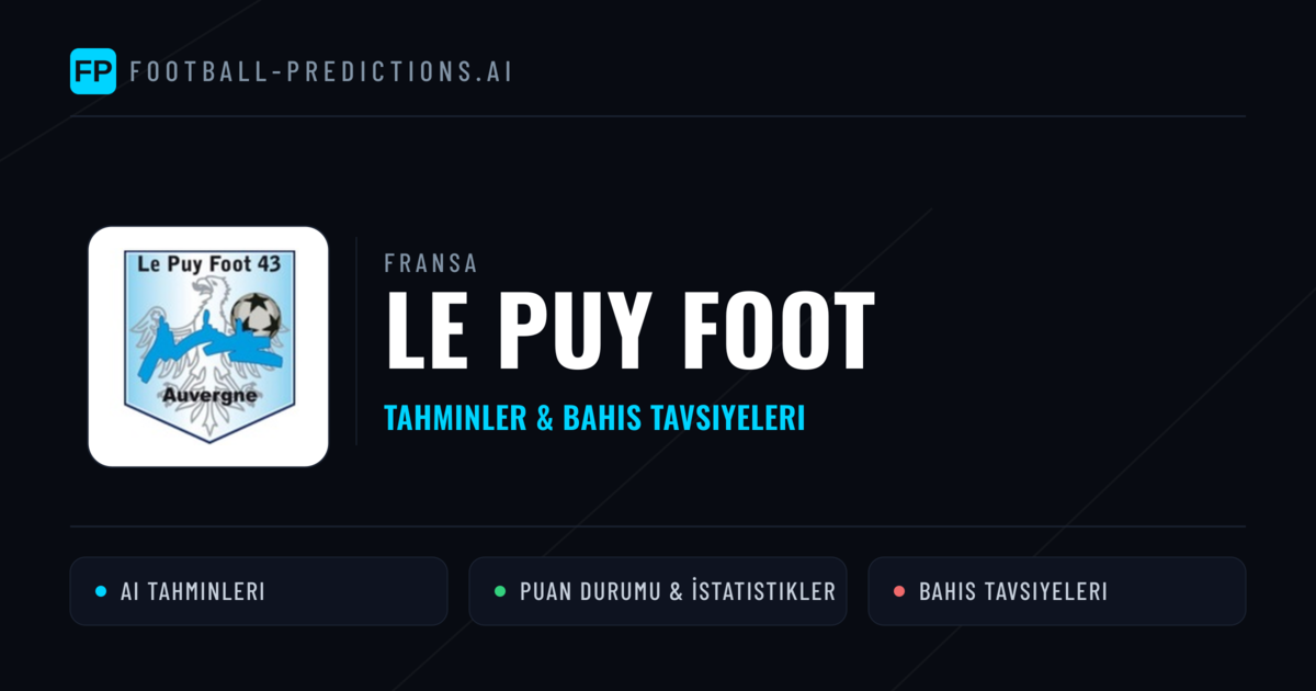 Le Puy Foot Tahminleri & İstatistikler