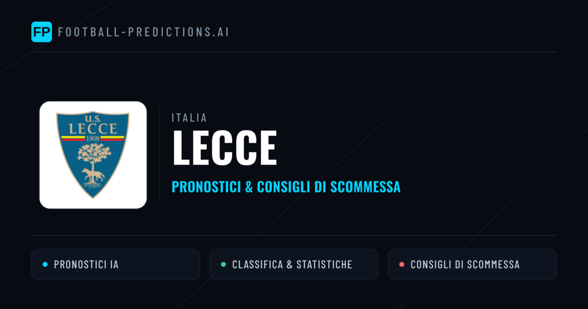 Pronostici e Statistiche Lecce