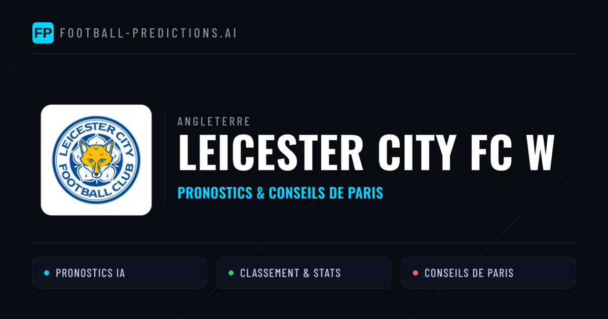 Leicester City FC W Pronostics & Statistiques