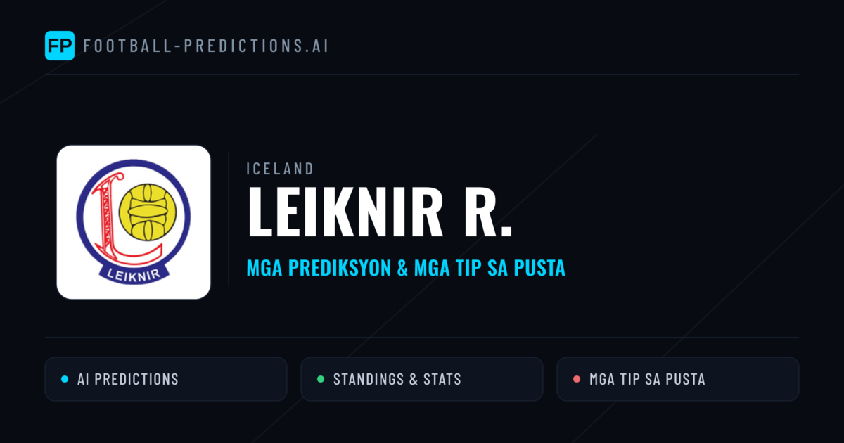 Leiknir R. Predictions & Stats