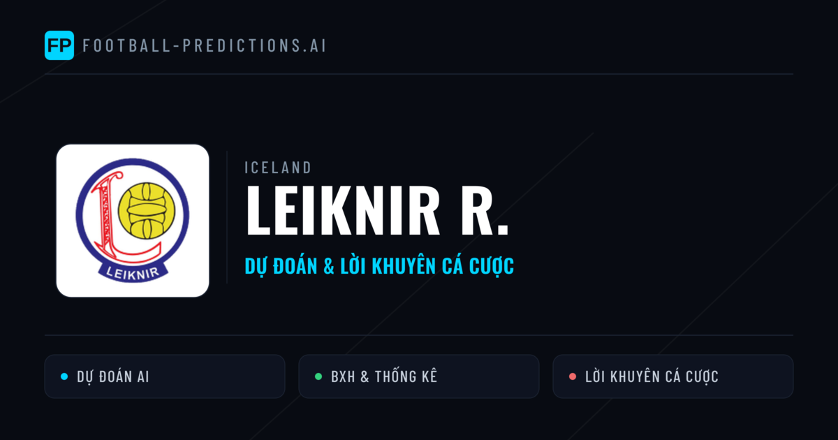 Leiknir R. Dự đoán & Thống kê
