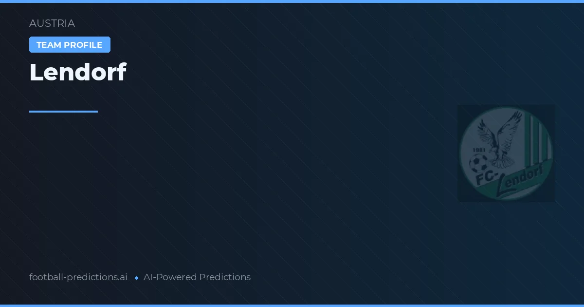 Lendorf Predictions & Stats