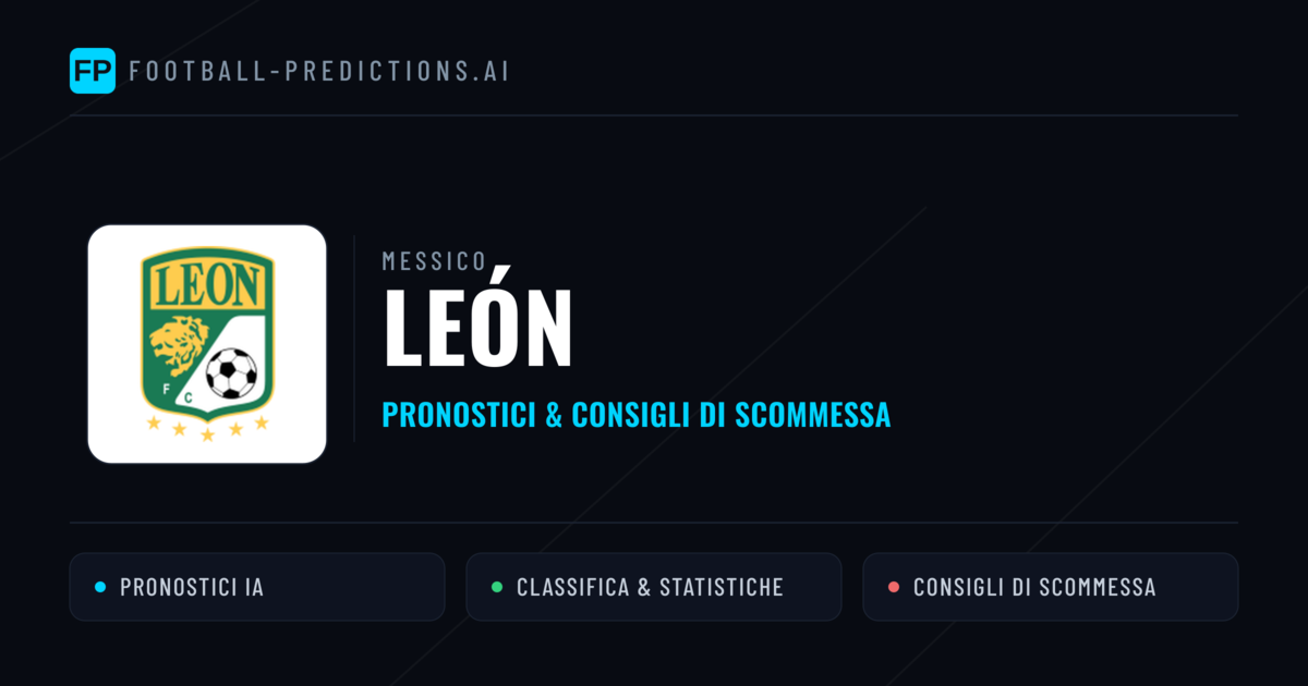 Pronostici e Statistiche León