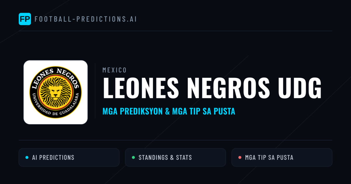 Leones Negros UDG Predictions & Stats