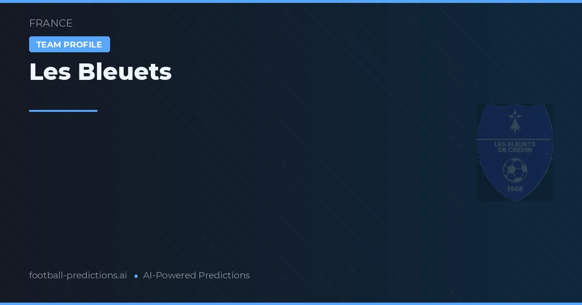 Les Bleuets Prediksi & Statistik Piala Dunia