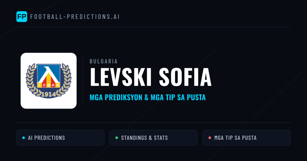 Levski Sofia Predictions & Stats