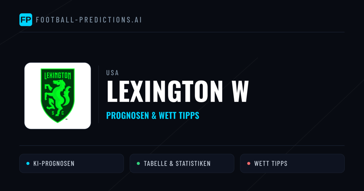 Lexington W Prognosen & Statistiken