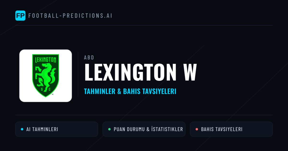 Lexington W Tahminleri & İstatistikler