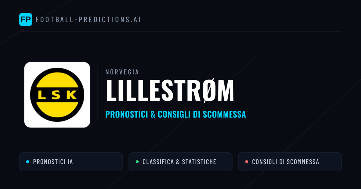 Pronostici e Statistiche Lillestrøm