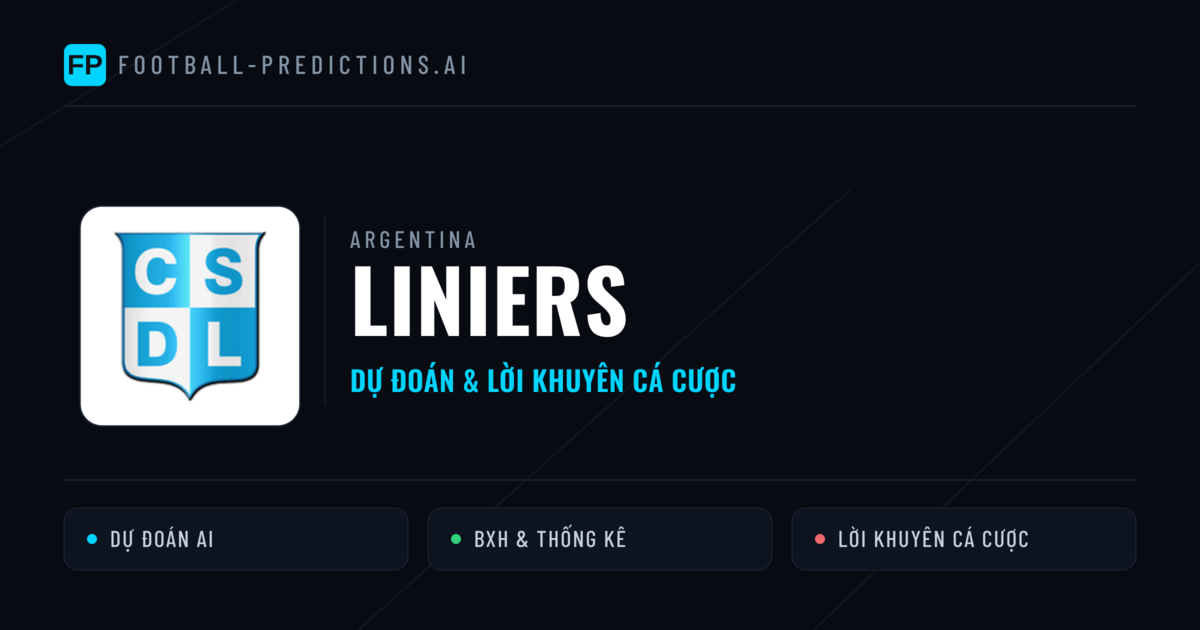 Liniers Dự đoán & Thống kê