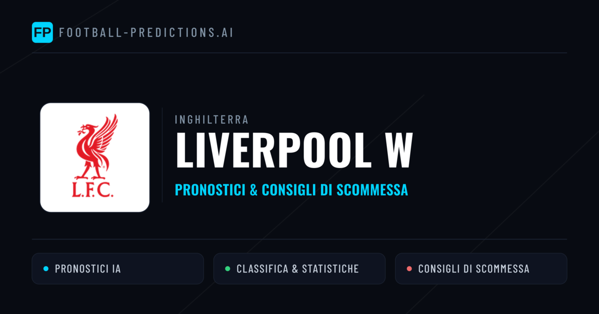 Pronostici e Statistiche Liverpool W