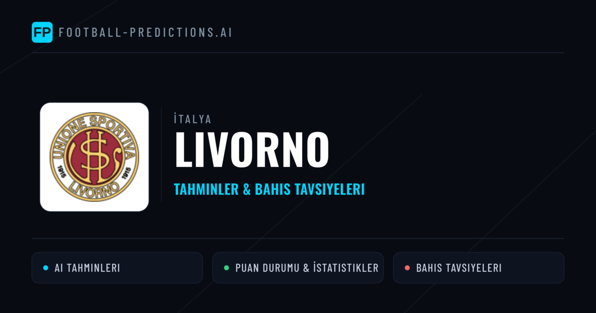 Livorno Tahminleri & İstatistikler