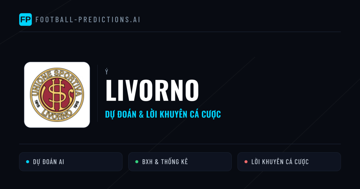 Livorno Dự đoán & Thống kê
