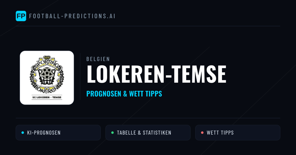 Lokeren-Temse Prognosen & Statistiken
