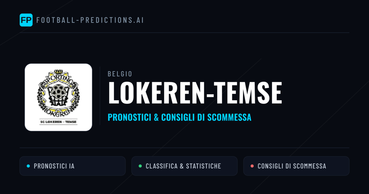 Pronostici e Statistiche Lokeren-Temse