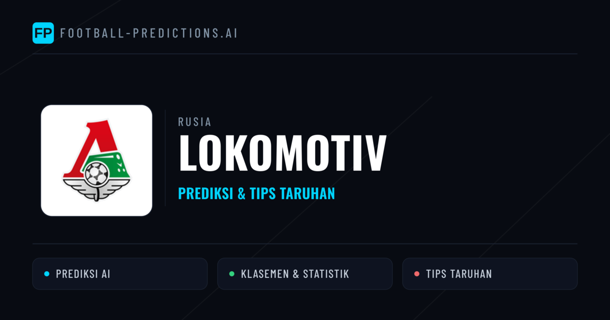 Lokomotiv Prediksi & Statistik Piala Dunia