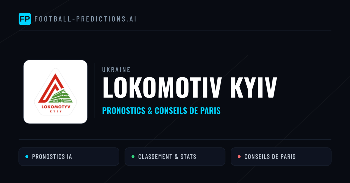 Lokomotiv Kyiv Pronostics & Statistiques