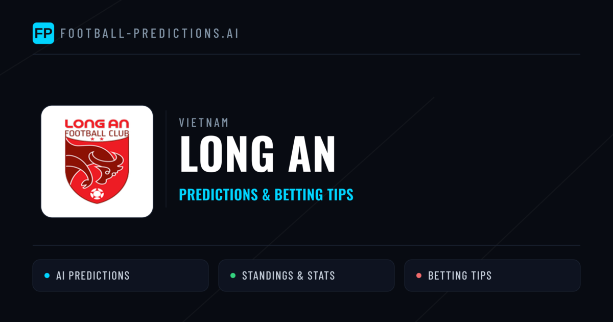 Long An Predictions & Stats