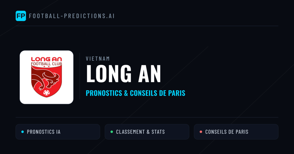 Long An Pronostics & Statistiques