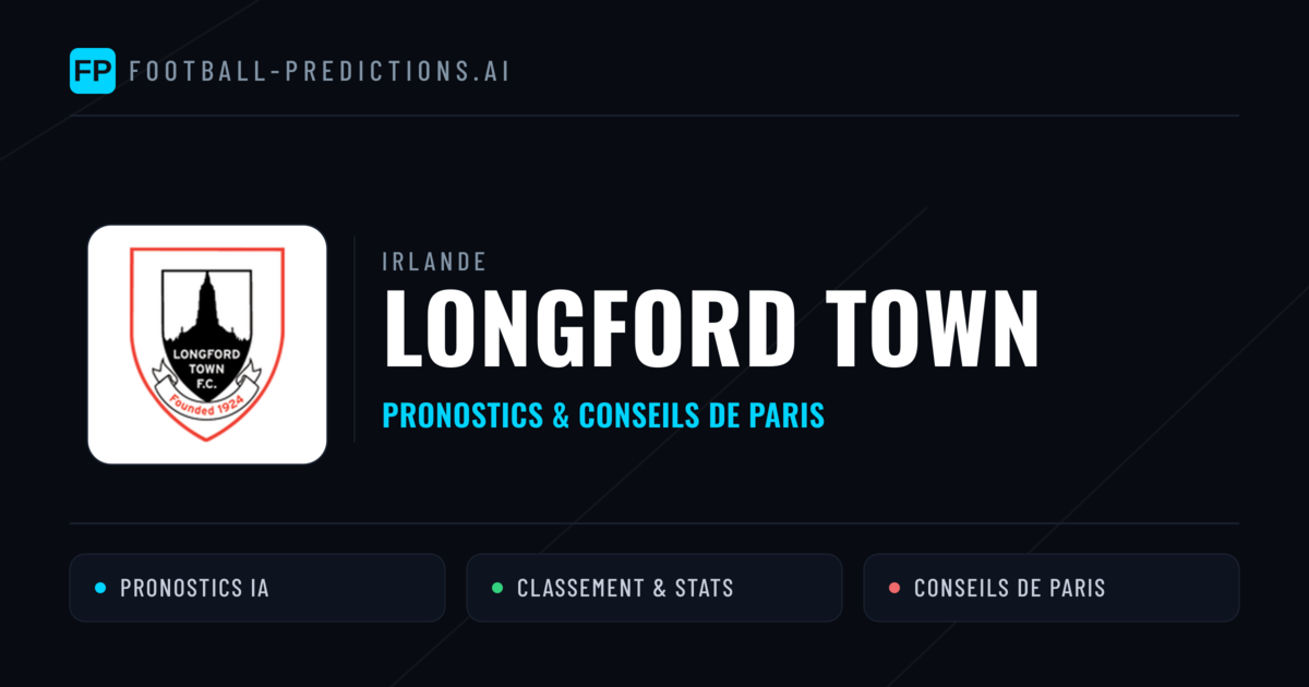 Longford Town Pronostics & Statistiques