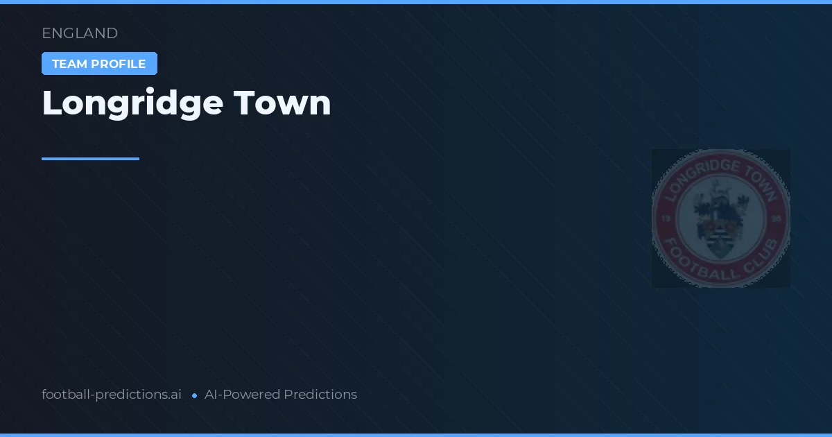 Longridge Town Predictions & Stats