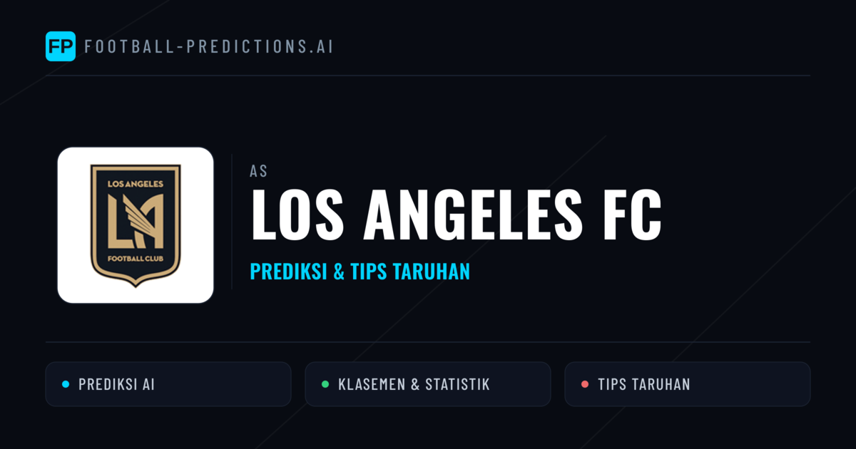 Los Angeles FC Prediksi & Statistik Piala Dunia