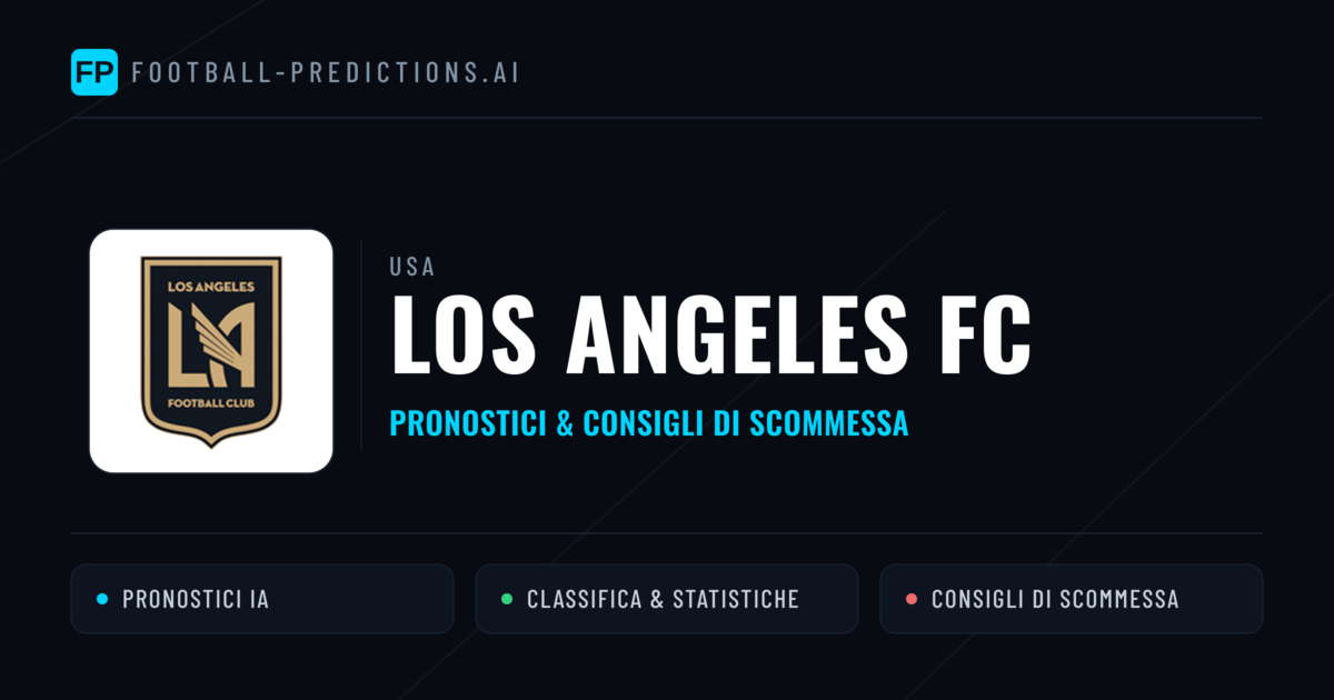 Pronostici e Statistiche Los Angeles FC