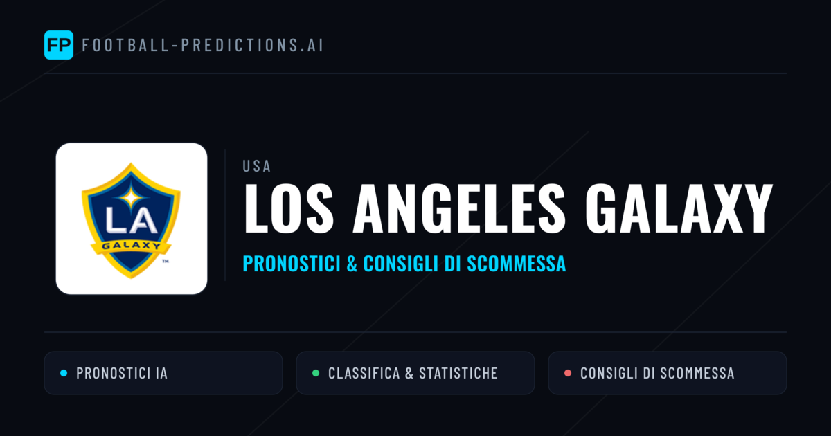 Pronostici e Statistiche Los Angeles Galaxy