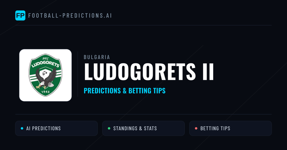 Ludogorets II Predictions & Stats