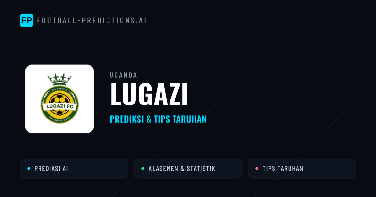 Lugazi Prediksi & Statistik Piala Dunia