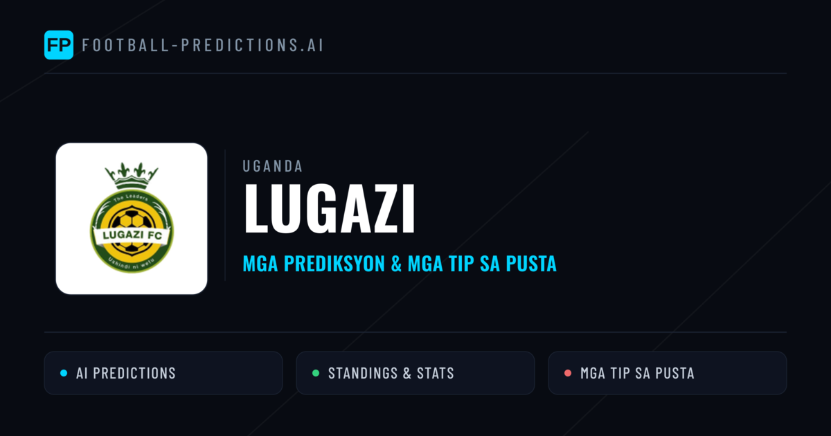Lugazi Predictions & Stats