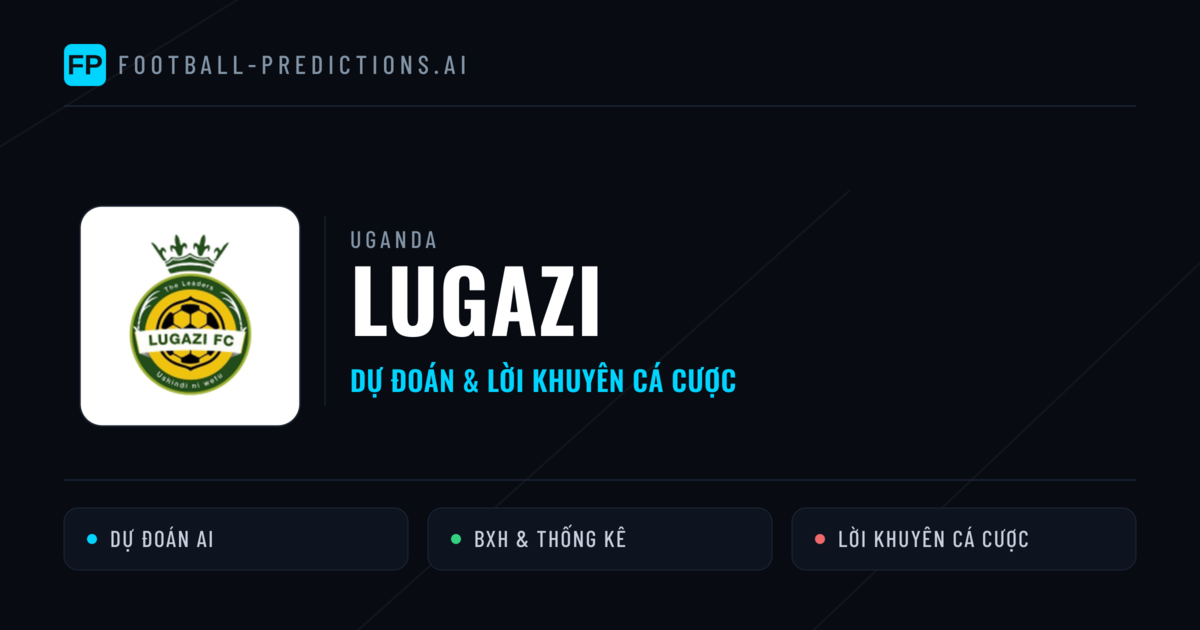 Lugazi Dự đoán & Thống kê