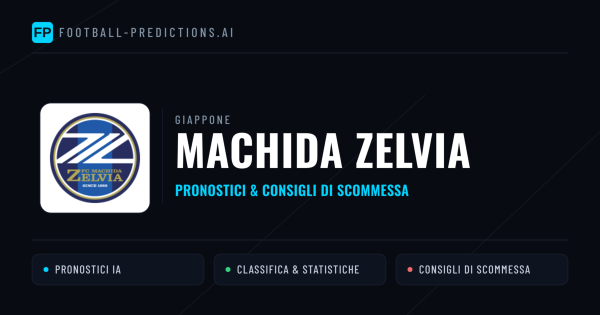 Pronostici e Statistiche Machida Zelvia