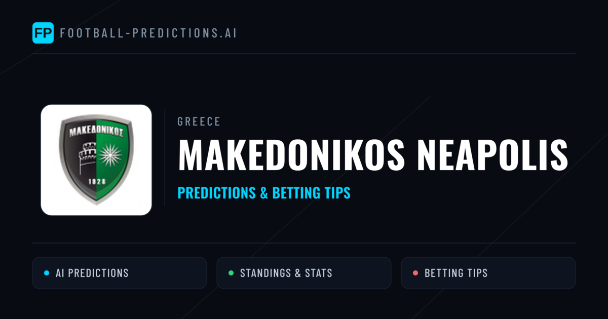 Makedonikos Neapolis Predictions & Stats