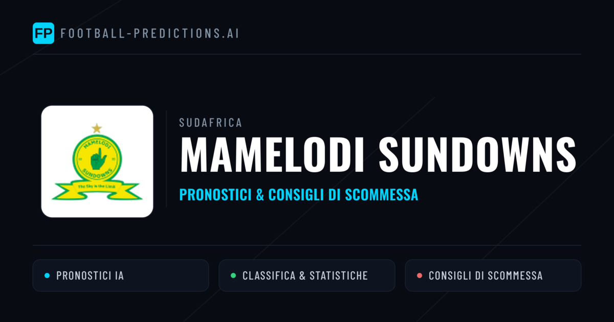 Pronostici e Statistiche Mamelodi Sundowns