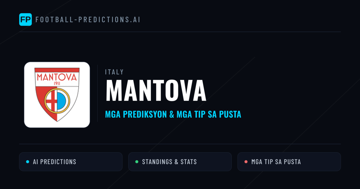 Mantova Predictions & Stats
