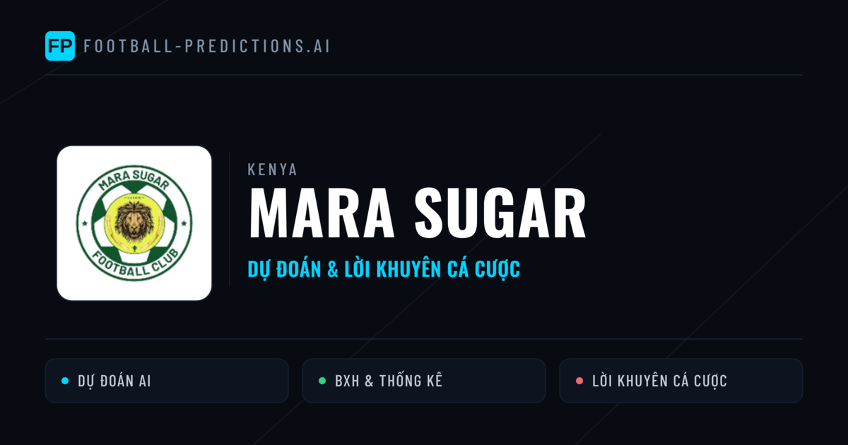 Mara Sugar Dự đoán & Thống kê