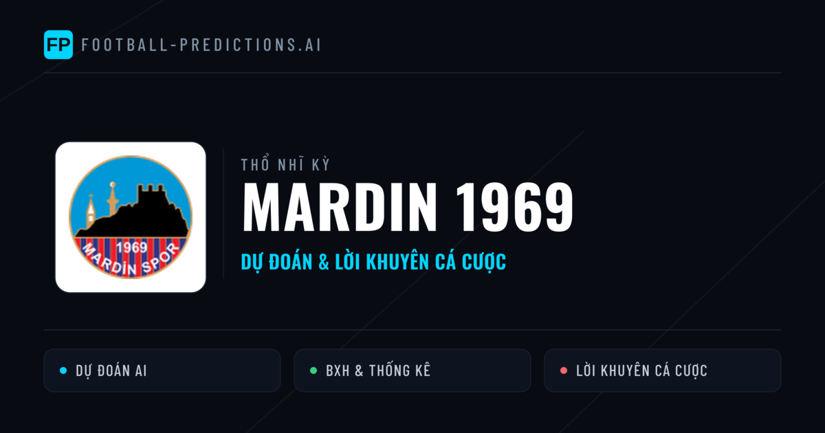 Mardin 1969 Dự đoán & Thống kê