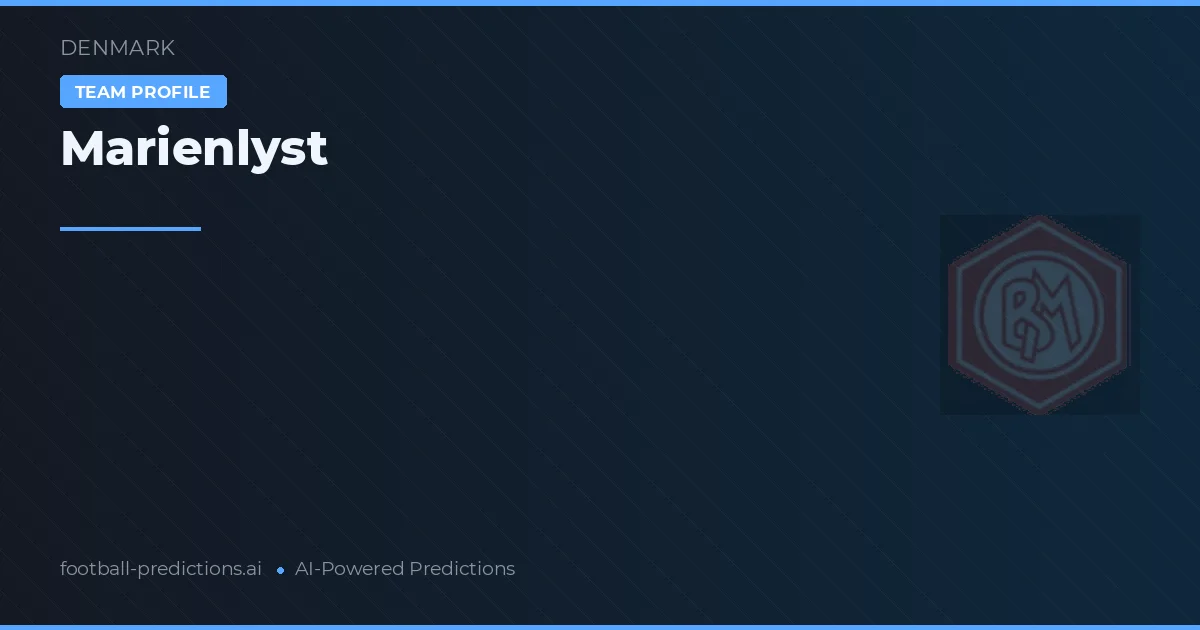 Marienlyst Predictions & Stats