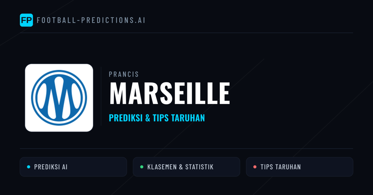 Marseille Prediksi & Statistik Piala Dunia